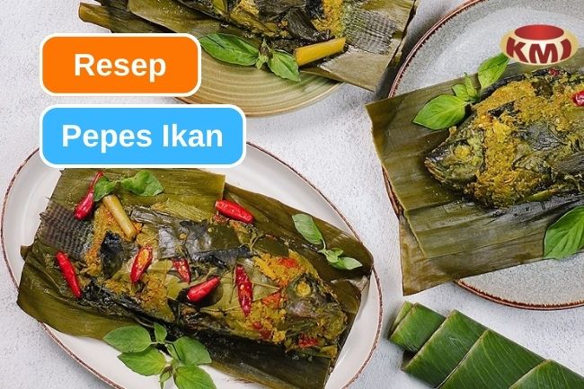 Resep Pepes Ikan Nila yang Menggugah Selera